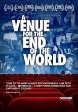 Poster for A Venue For The End Of The World