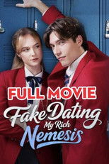 Fake Dating My Rich Nemesis poster