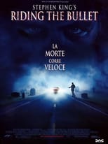 Poster di Riding the Bullet