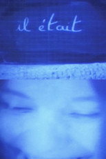 Il Etait...