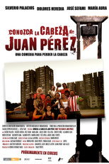 Meet the Head of Juan Pérez (2008)