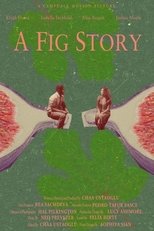 A Fig Story (2024)