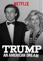Trump: An American Dream poster image