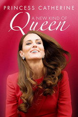 Princess Catherine: A New Kind of Queen (2023)