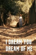 Poster for I Dream You Dream of Me