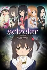 Poster for Selector Infected WIXOSS Season 1
