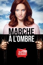 Poster for Marche à l'ombre Season 1