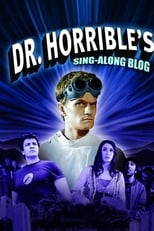 Poster for Dr. Horrible's Sing-Along Blog Season 1