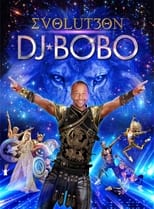 Poster for DJ BoBo - EVOLUT3ON