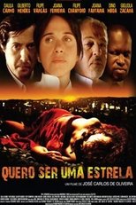 Poster for Quero Ser Uma Estrela