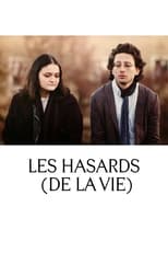 Poster for Les hasards (de la vie)