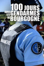 100 jours avec les gendarmes de Bourgogne poster