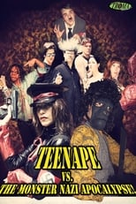 Poster for Teenape Vs. The Monster Nazi Apocalypse