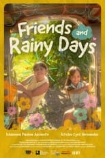 Poster for Friends and Rainy Days 