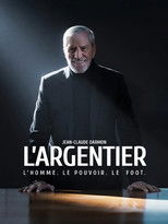 Jean-Claude Darmon - L'argentier : L'homme, le pouvoir, le foot
