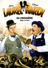 Laurel et Hardy - En croisière en streaming – Dustreaming