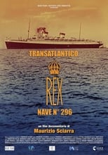 Poster for Transatlantico Rex - Nave 296 