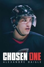 Poster for Chosen One: Alexandre Daigle 