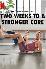 Nike Training Club: Two Weeks to a Stronger Core poster
