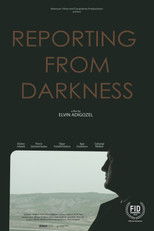 Reporting from Darkness poster