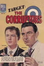 Target: The Corruptors! (1961)