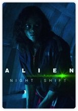 Poster for Alien: Night Shift 