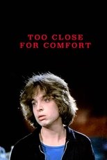 Poster for Too Close for Comfort