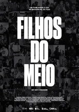 Filhos do Meio – South Side Hip Hop Stories poster