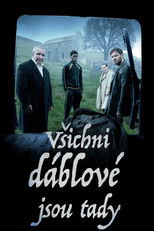 Všichni ďáblové jsou tady