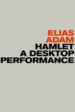 Poster for Hamlet a desktop performance 