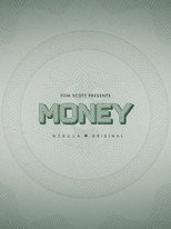 Tom Scott Presents: Money