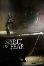 Spirit of Fear en streaming – Dustreaming