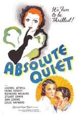 Absolute Quiet (1936)