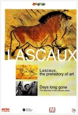 Lascaux: The Prehistory of Art
