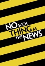 Poster for No Such Thing as the News