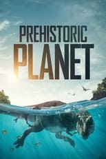 Poster for Prehistoric Planet Season 1