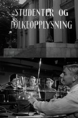 Oslofilm: Studenter og folkeopplysning