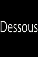 Poster for Dessous