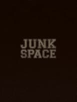 Poster for Junk Space