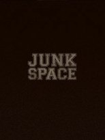 Junk Space poster movie