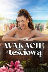 Wakacje z teściową