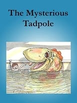 Poster for The Mysterious Tadpole 