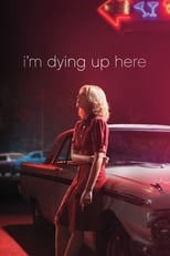 Poster for I'm Dying Up Here