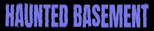 Haunted Basement Productions