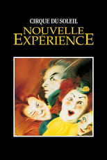 Cirque du Soleil II: A New Experience (1991)