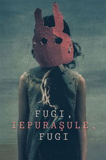 Fugi, iepuraşule, fugi