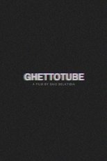 Poster for Ghettotube