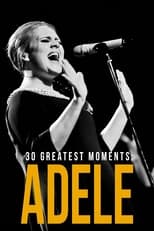 Poster for Adele: 30 Greatest Moments