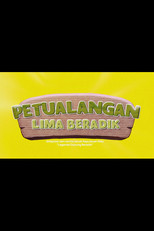Petualangan Lima Beradik