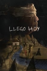 Poster for Llego Hoy 